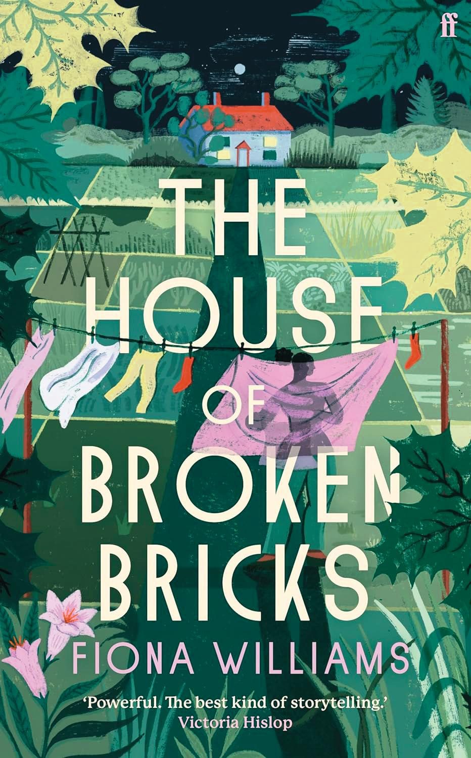 Great fiction for gardeners: The House of Broken Bricks by Fiona Williams